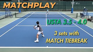 3 sets with match tiebreak to decide! | USTA 3.5 - 4.0 MATCHPLAY | Singapore Rovo Tennis