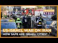 What Impact Is The Iran War Having On Israel Inside Story