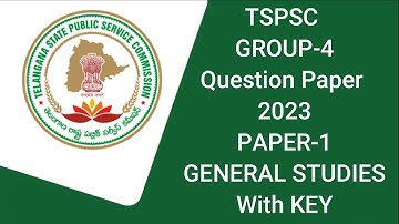 TSPSC Group 4 Question Paper 2023 || Paper-1 (General studies) ||  TSPSC Group 4 Answer Key Paper-1