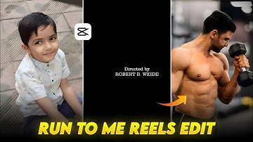 Run To Me Confess Your Love Song Reels Editing | Directed By Robert B Weide Edit In Capcut Template