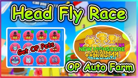 [OP] Roblox Head Fly Race Script - Get OP Pets | Fast Farm