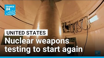 Donald Trump announces US to start nuclear weapons testing again • FRANCE 24 English