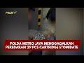 PRESISI UPDATE : POLDA METRO JAYA MENGGAGALKAN PEREDARAN 29 PCS CARTRIDGE ETOMIDATE 05/09/26 (14.00)