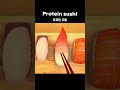 Protein sushi #shorts #larva #lardura