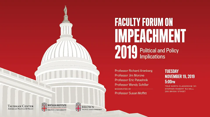 Faculty Forum On Impeachment 2019  Political and P...