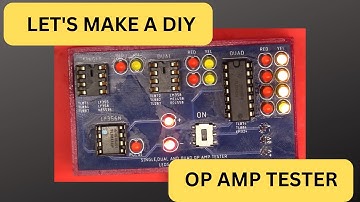 DIY OP AMP TESTER!!
