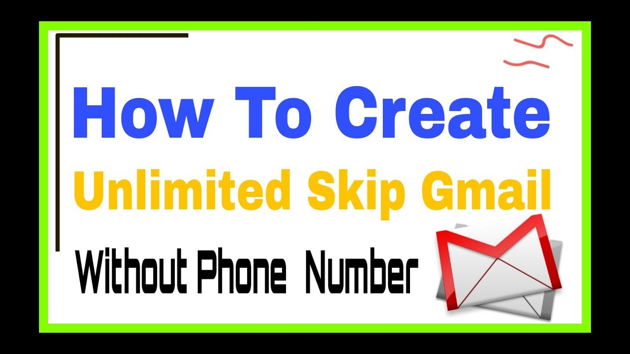 how to create unlimited gmail account without phone number verification