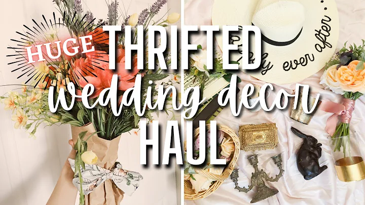 THRIFTING MY WEDDING DECORATIONS | Budget Wedding Decor Haul