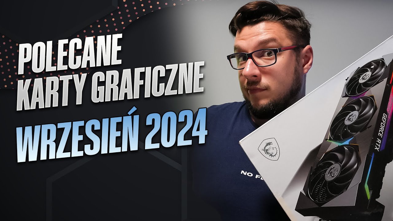 Nie Kupuj PA DZIERZA Najlepsze GPU We Wrze niu 2024 YouTube Nie kupuj pa dzierza najlepsze gpu we wrze niu 2024 youtube