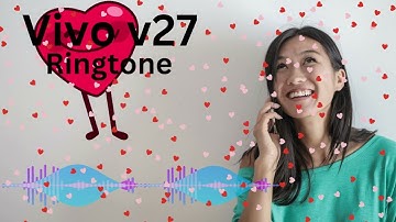 Vivo v27 ringtone// vivo v27 pro ringtone #vivoringtone #vivo #vivoringtonevivo