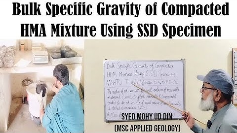 Bulk Specific Gravity of Compacted HMA Mixture Using SSD Specimen | AASHTO T-166 | Lecture 40 | ME
