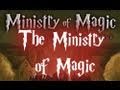 Ministry of Magic - The Ministry of Magic (with lyrics)