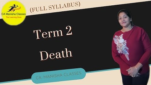 Term 2| DEATH OF THE PARTNER | CLASS 12 | ACCOUNTS
