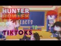 Hunter X Hunter reacts to Tiktoks // Read Desc