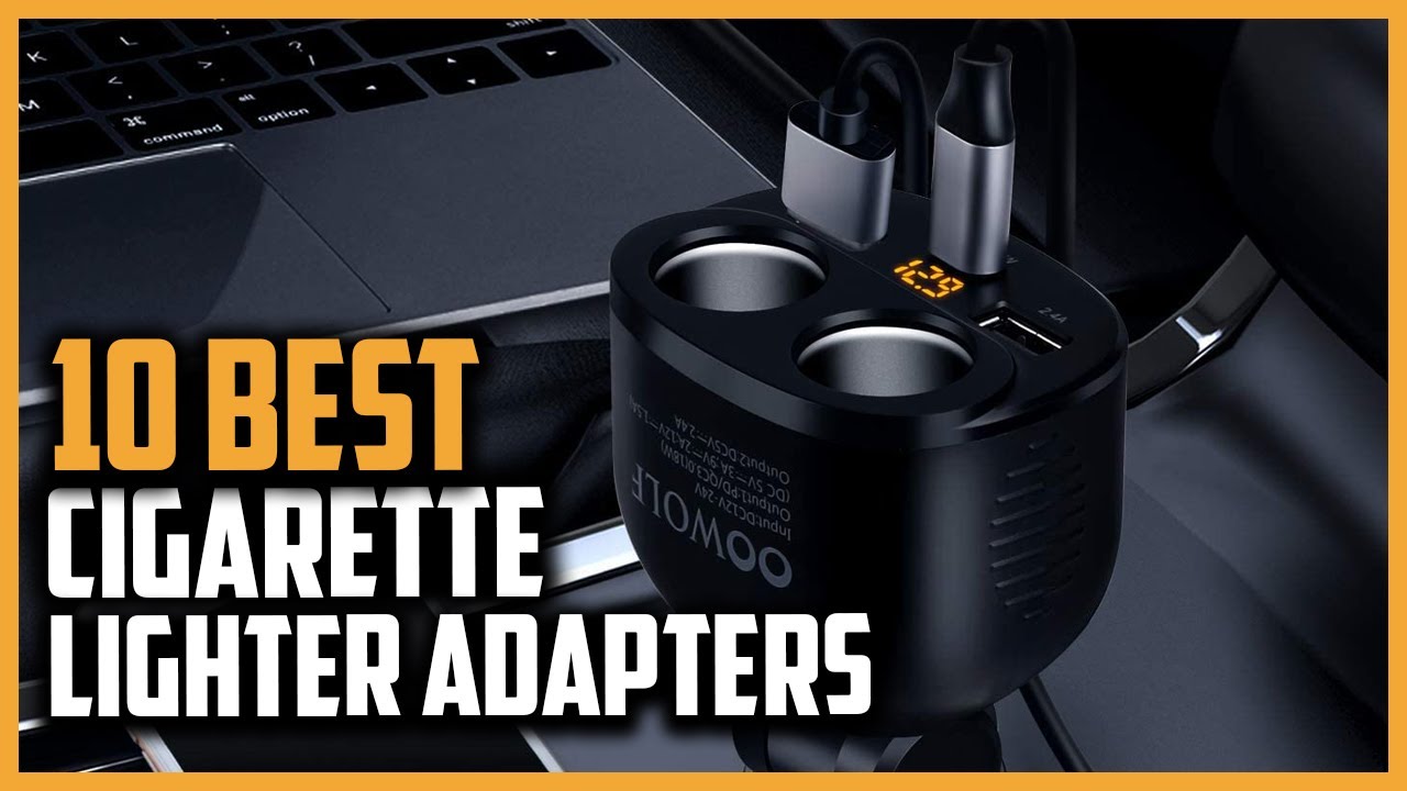 🔶Top 10 Best Cigarette Lighter Adapters in 2023 Reviews 