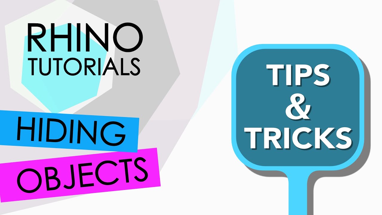 RHINO TUTORIAL Tips & Tricks - hiding objects - YouTube