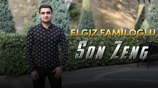 Elgiz Familoglu - Son Zeng 2022