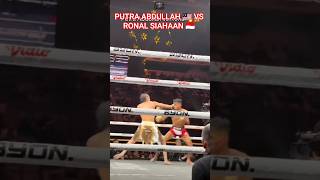 PUTRA ABDULLAH🇲🇾 VS RONAL SIAHAAN🇮🇩!!! #boxing #mma #viral #fight #siapfight #byon #byon6