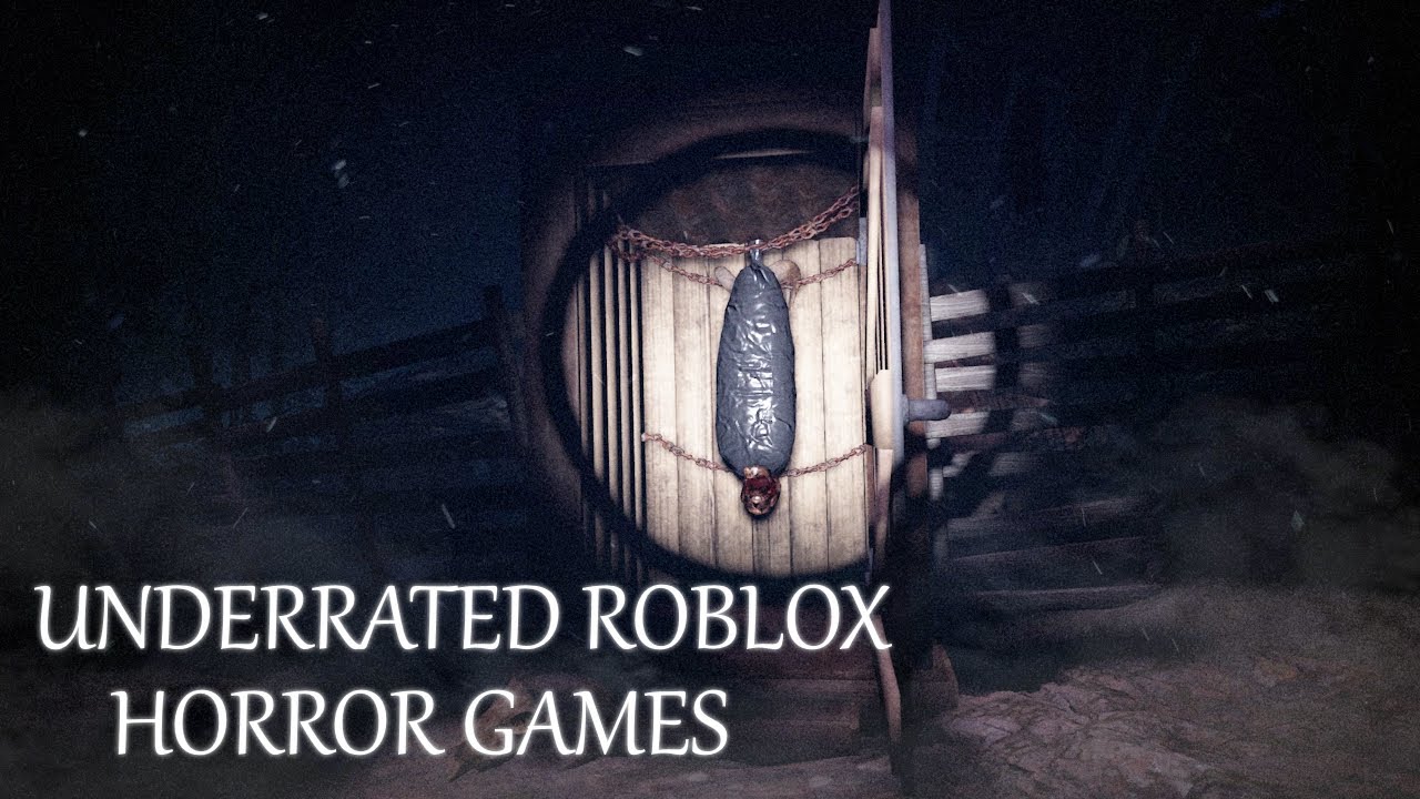 Underrated Roblox Horror Games YouTube 