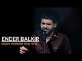 Ender BALKIR - Karşıda Görünen Ne Güzel Yayla