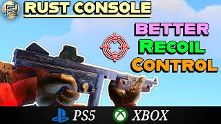 *New 2025* RUST CONSOLE SETTINGS - PERFECT AIM &amp; RECOIL CONTROL | Rust Console