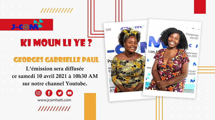 Ki Moun Georges Gabrielle Paul Ye ?