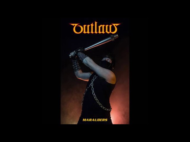 Outlaw - Marauders