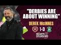 DEREK MCINNES | Why he didn't care about quality, praise for Milne and Magnusson | Hearts 1-0 Hibs
