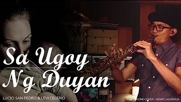 SA UGOY NG DUYAN - Saxophone Cover