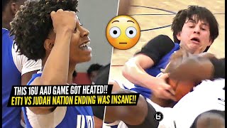 INSANE Ending To 16U AAU Game!! Things Got HEATED Between E1T1 \& Judah Nation