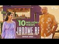 Jhoome re official music bennydayalofficial ft aanchal tyagi  hyundai spotlight