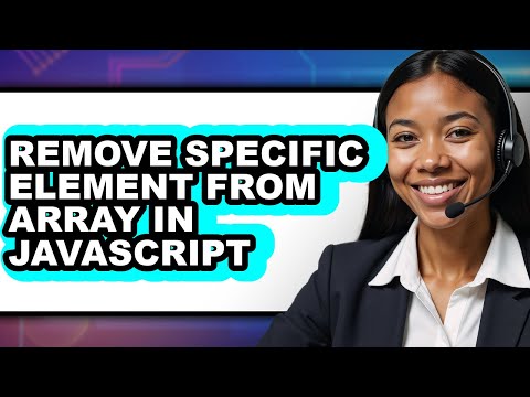 How to Remove Specific Element from Array in Javascript (full Guide)