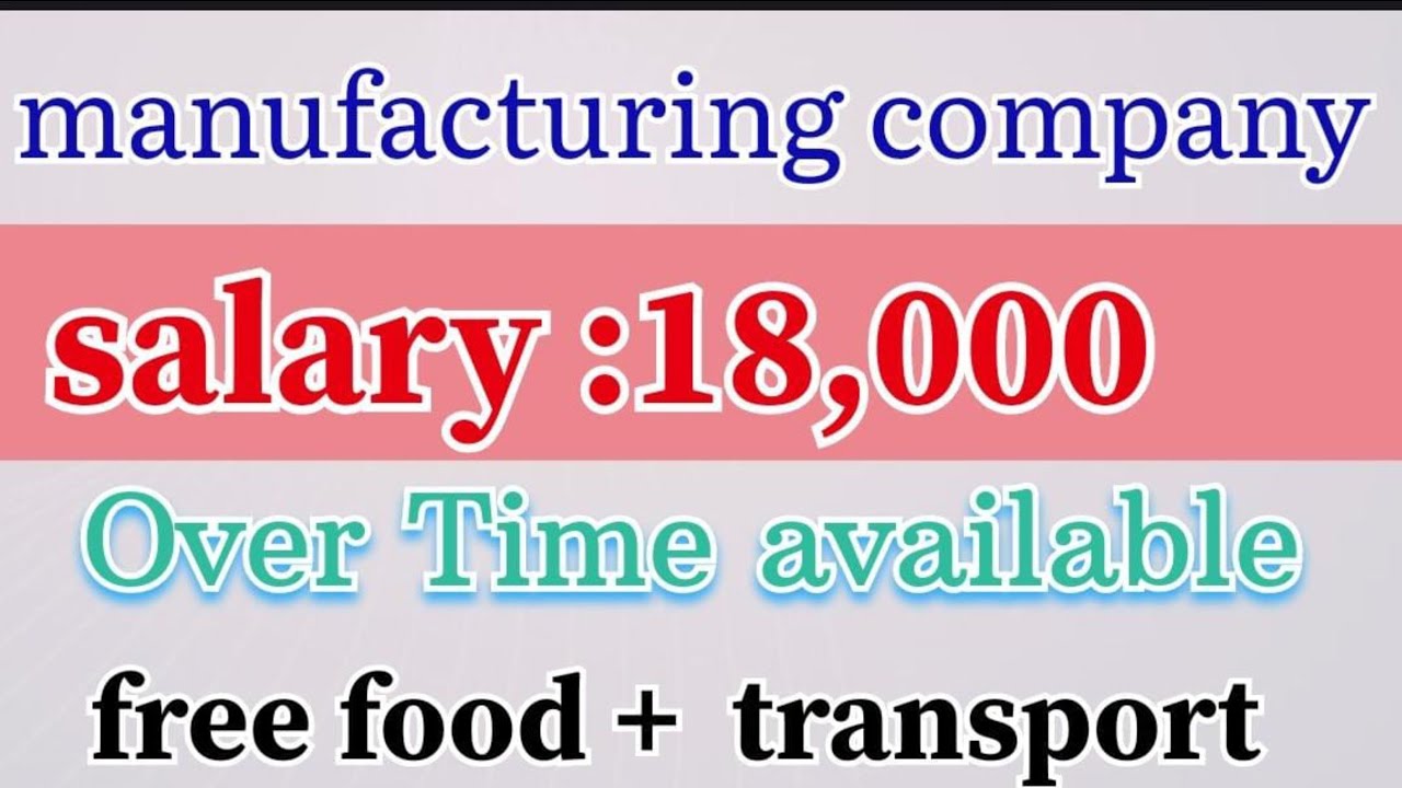 Manufacturing company jobs|Job opportunities 2026|General shift jobs 2026|job notifications 2026