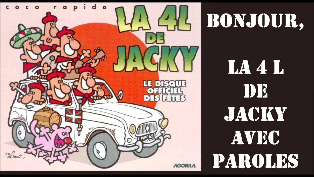 Coco Rapido   La 4L de Jacky    Avec Paroles 