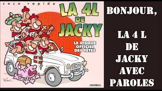 Coco Rapido - La 4L de Jacky   ( Avec Paroles ) chords