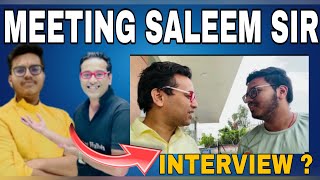 The Unexpected Meeting: My Conversation with Saleem Sir 🤩