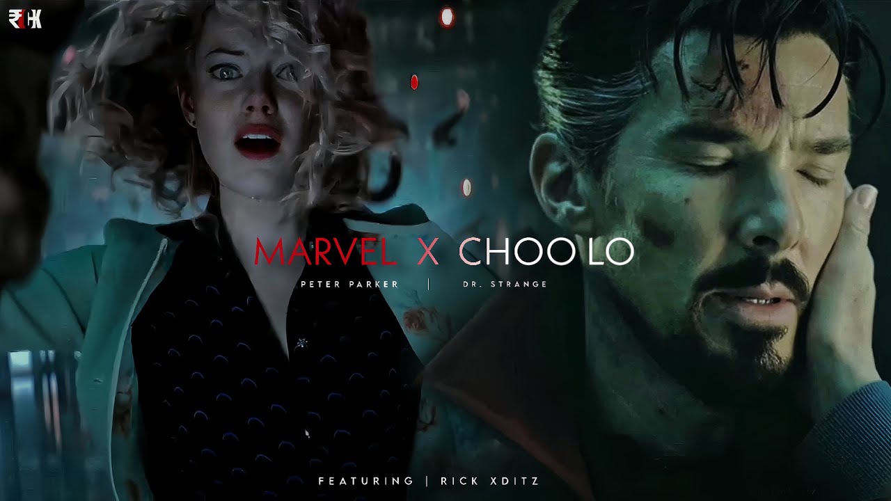 CHOO LO X MARVEL  The Local Train   Aalas ka Pedh  Dr Strange  Spider man Edit  ft  RICK XDITZ