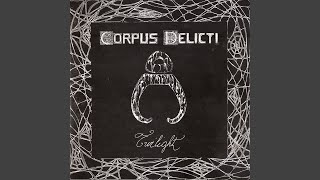 Video thumbnail of "Corpus Delicti - Dust and Fire"