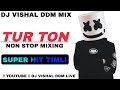 Tur ton new 2024  non stop aadivasi timli  non stop bend party mixing dj vishal ddm ep2