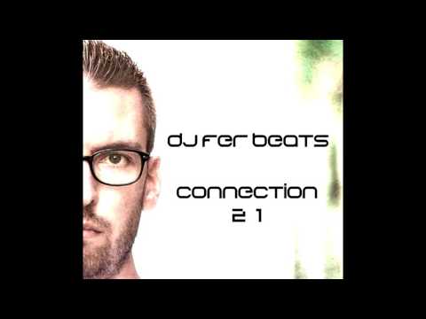 DJ Fer Beats - Connection 21 (20-06-2016)