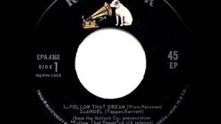1962 HITS ARCHIVE  Follow That Dream   Elvis Presley