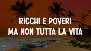 Ricchi E Poveri - Ma non tutta la vita (Testo / Lyrics Video 4K) - Sanremo 2024