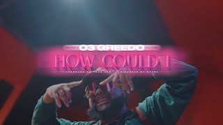 03 Greedo - How Could I (Official Video)