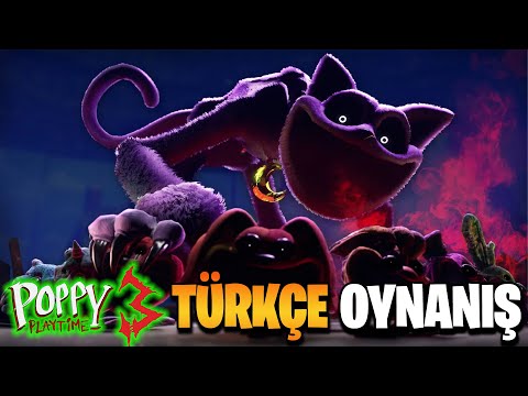 Poppy Playtime Chapter 3 Türkçe Oynanış Yayını!