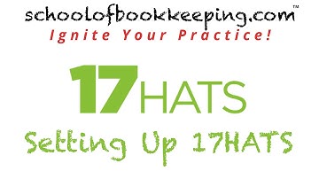 17Hats - Lesson 1 - Setting Up 17Hats
