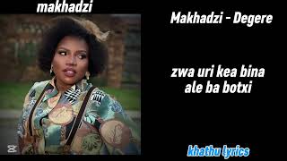 Makhadzi - Degere Lyrics (@khathu_lyrics) screenshot 5