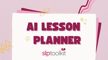 Save Time With SLP Toolkit’s AI Lesson Planner | Therapy Planning Made Easy
