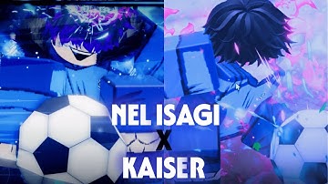 Dominating Servers As NEL ISAGI X KAISER In Azure Latch!.. | Roblox |