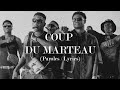 Tam Sir - Coup du marteau ft. Team Paiya, Ste Milano, Renard Barakissa, Tazeboy, PSK (Parole/Lyrics)