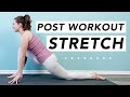 Post workout yoga stretch  20 minute cool down